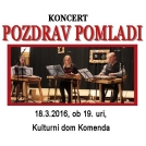 Koncert v Komendi: Pozdrav pomladi